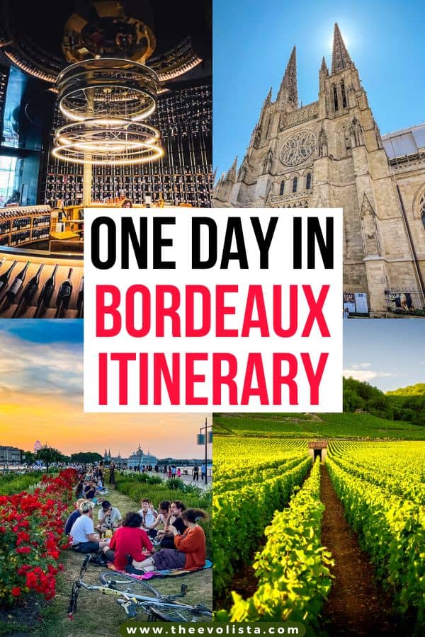 2 Days in Bordeaux France Itinerary